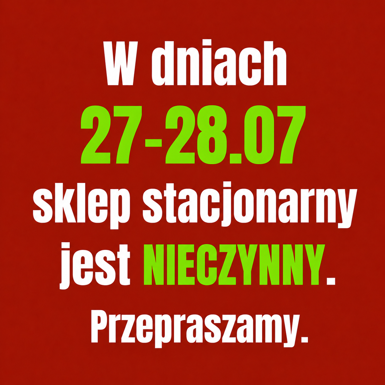 nieczynne 27-28.07 nieczynne 27-28.07